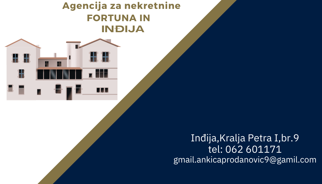 FortunaIn Inđija  agencija za nekretnine Beograd 